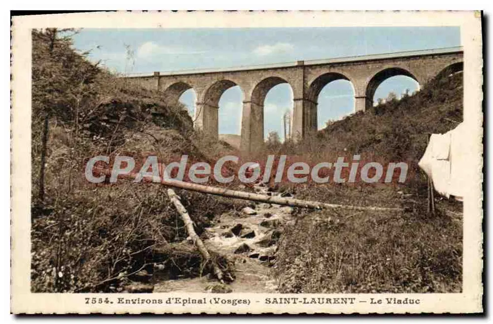 Saint-Laurent — O Viaduto — Environs de Epinal (Vosges) — 7554 - Frente