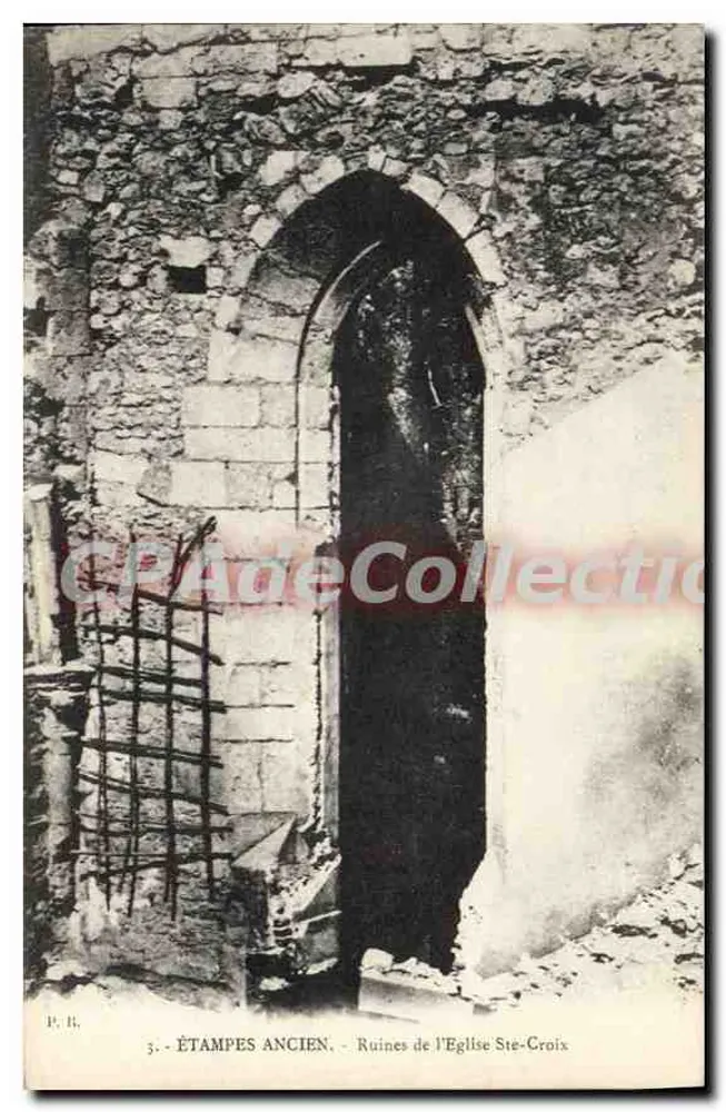 Étampes Alt — Ruinen der Kirche Saint-Croix — P. Royer, Verleger, Étampes - Vorderseite