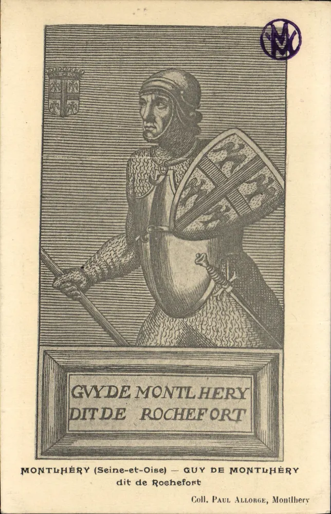 Guy de Montlhéry genannt de Rochefort — Montlhéry (Seine-et-Oise) — Sammlung Paul Allorge, Montlhéry - Vorderseite