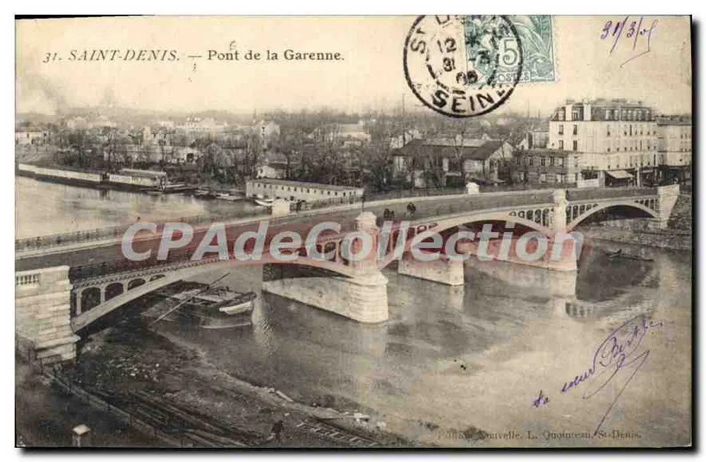 Saint-Denis — Ponte da Garenne — Editor: P. Nouvelle, L. Quotureau, St-Denis - Frente