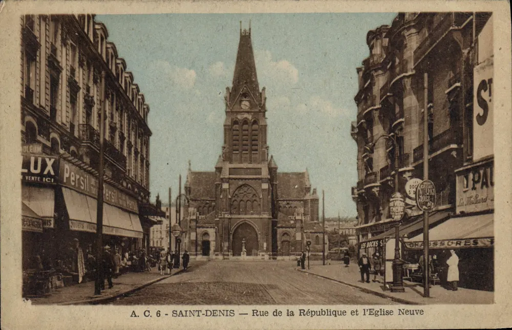 Saint-Denis — Rue de la République und die Église Neuve — A. C. 6 - Vorderseite