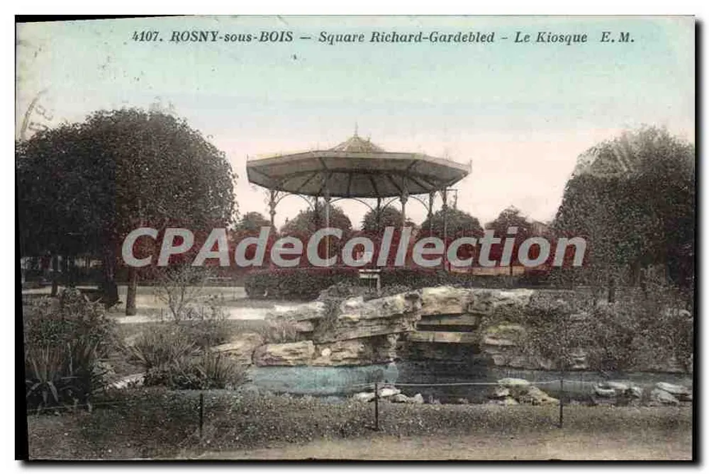Rosny-sous-Bois — Square Richard-Gardebled — Der Kiosque E.M. n°4107 - Vorderseite