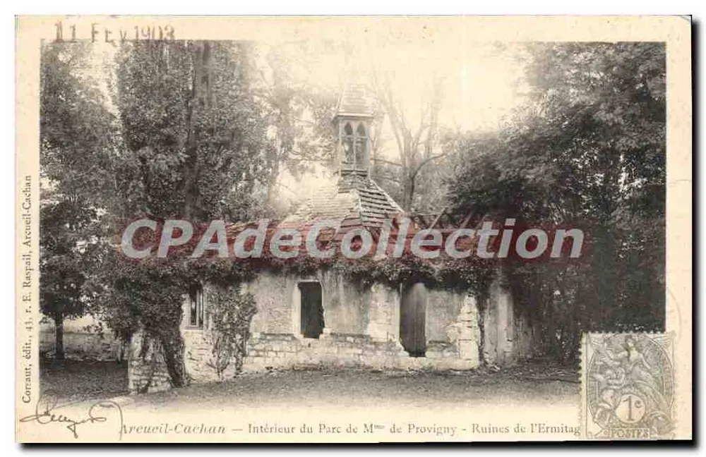 Arcueil-Cachan — Innenraum des Parks von Frau de Provigny — Ruinen des Hermitages - Vorderseite