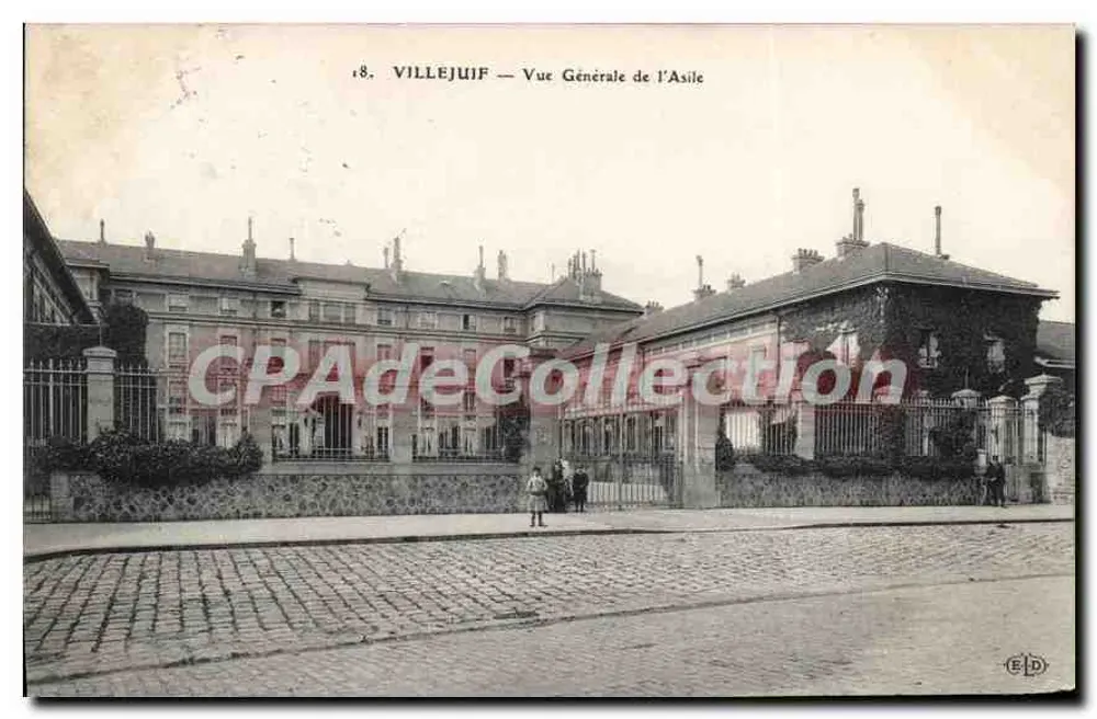 Villejuif — Allgemeiner Blick auf das Asyl — Verlag E.P.D. Nr. 18 - Vorderseite