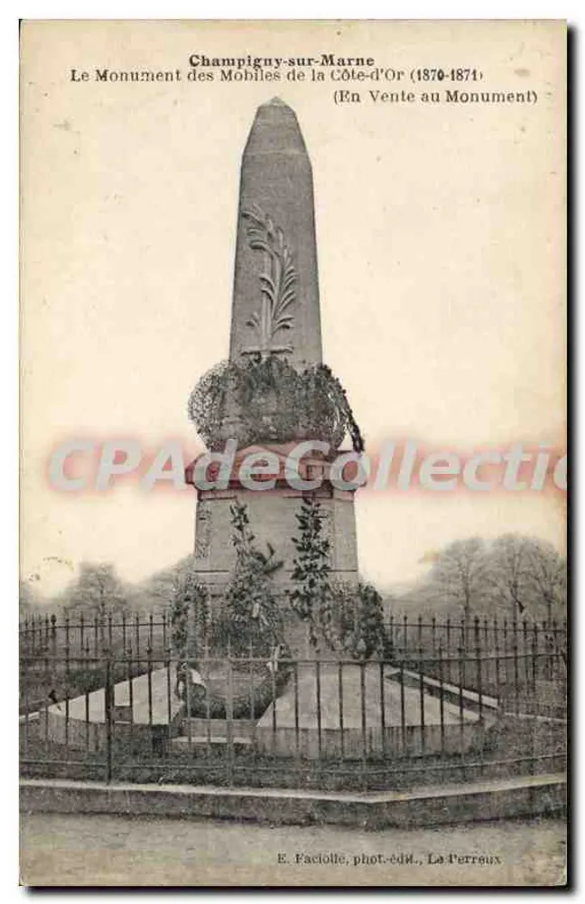 Champigny-sur-Marne — Denkmal der Mobiles der Côte-d'Or (1870-1871) — E. Faciôlle, phot.-edit., Le Perreux - Vorderseite