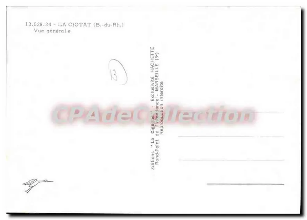 La Ciotat (B.-du-Rh.) — Vista geral — Edições 'La Cigogne' - Verso