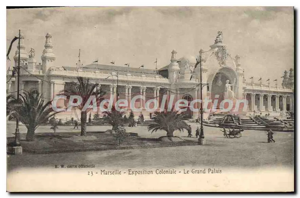 Marselha - Exposição Colonial - O Grande Palácio — H. W. carta oficial n°23 - Frente
