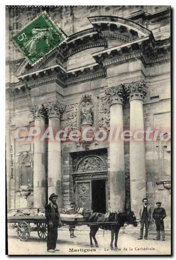 Martigues — Die Pforte der Kathedrale — Edition Galignard Ollire - Vorderseite