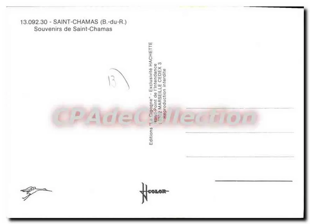 Saint-Chamas - na - Provença — três vistas : arco antigo, porto, telhados — Edições 'La Cigogne' Hachette - Verso