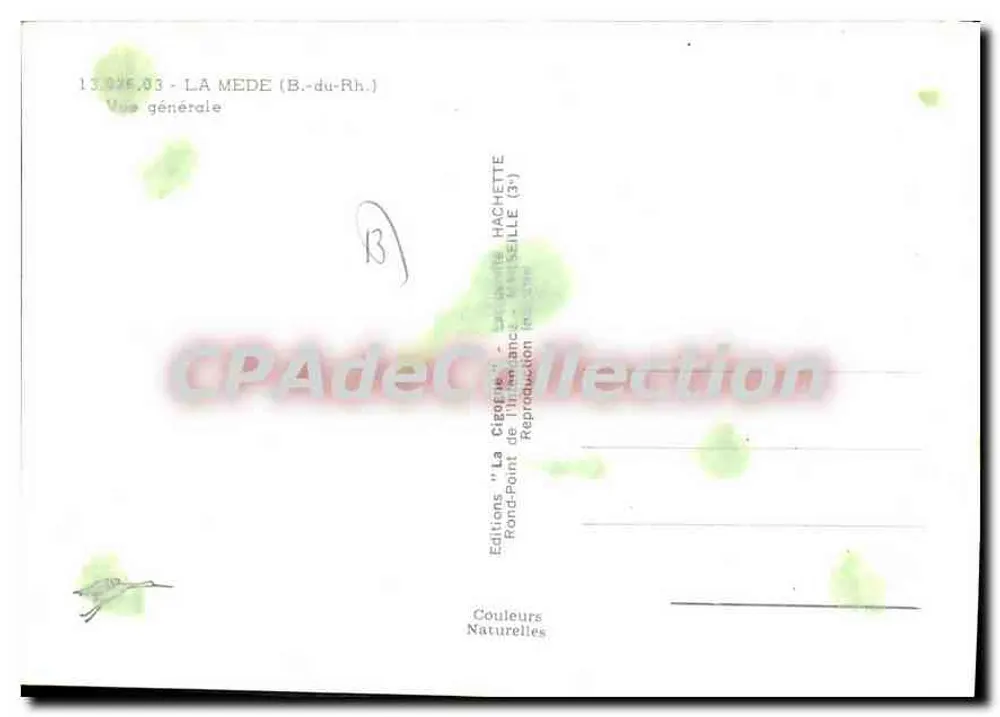 La Mède (B.-du-Rh.) — Vista geral — Editions 'La Cigogne' Rond-Point - Verso