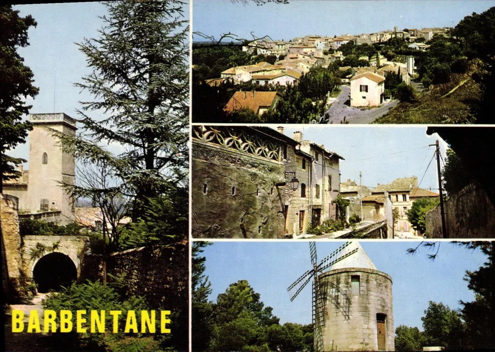 Barbentane — Allgemeiner Blick, Bergfried, Mühle — Éditions La Cigogne - Vorderseite