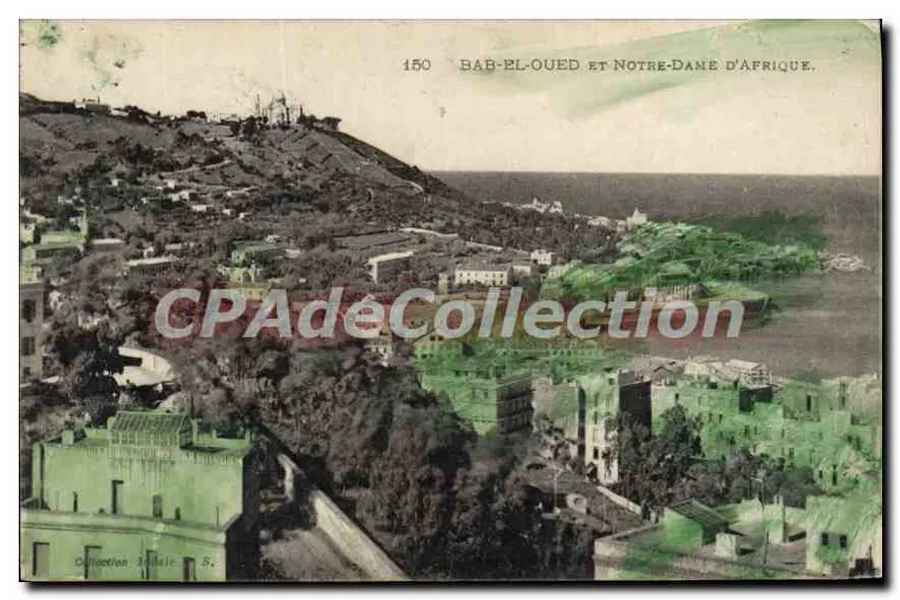 Bab-el-Oued e Notre-Dame d'Afrique — vista aérea — Collection Idale S. n°150 - Frente