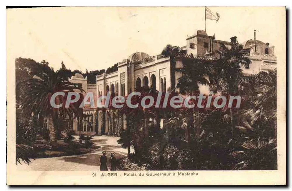 ALGER - Palast des Gouverneurs in Mustapha — Antike Ansichtskarte 91, unbekannter Verlag - Vorderseite