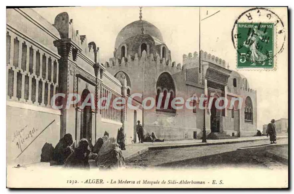 Alger — Die Medersa und Moschee von Sidi-Abderbaman — E. S. n°1232 - Vorderseite