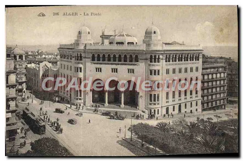 अल्जीर - ला पोस्ट - डैलिवरी के भवन का दृश्य - CPAdeCollection, संख्या 206 - आगे