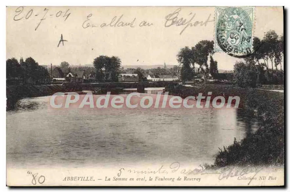 Abbeville — Die Somme stromabwärts, der Faubourg de Rouvray — Collections ND Phot - Vorderseite
