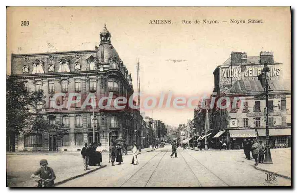 Amiens — Rue de Noyon — Noyon Street — J. D. J. Editor, n° 203 - Frente