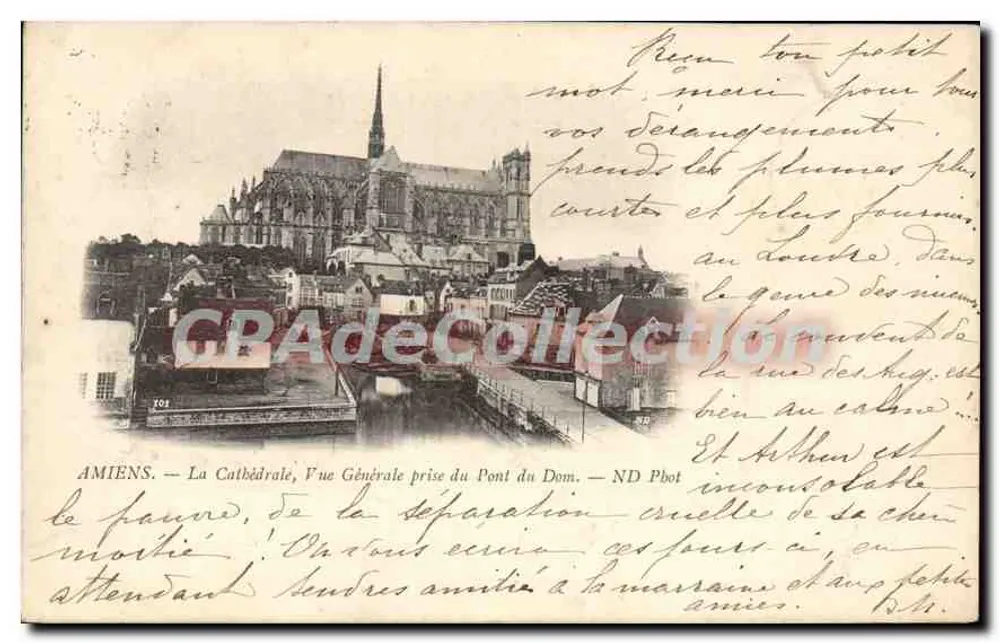 Amiens — Die Kathedrale, allgemeiner Blick vom Dombrücke — ND Phot - Vorderseite
