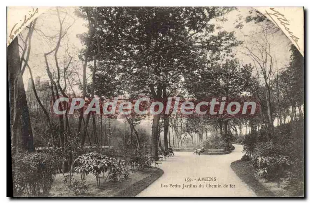 Os Pequenos Jardins do Caminho de Ferro — Amiens — CPAdeCollection n°159 - Frente