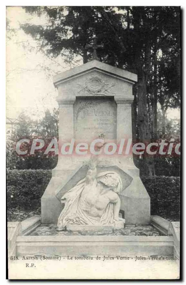 Amiens (Somme) - O túmulo de Jules Verne - Jules Verne's tomb. - Imp. R. PRUVOOST - n° 618 - Frente