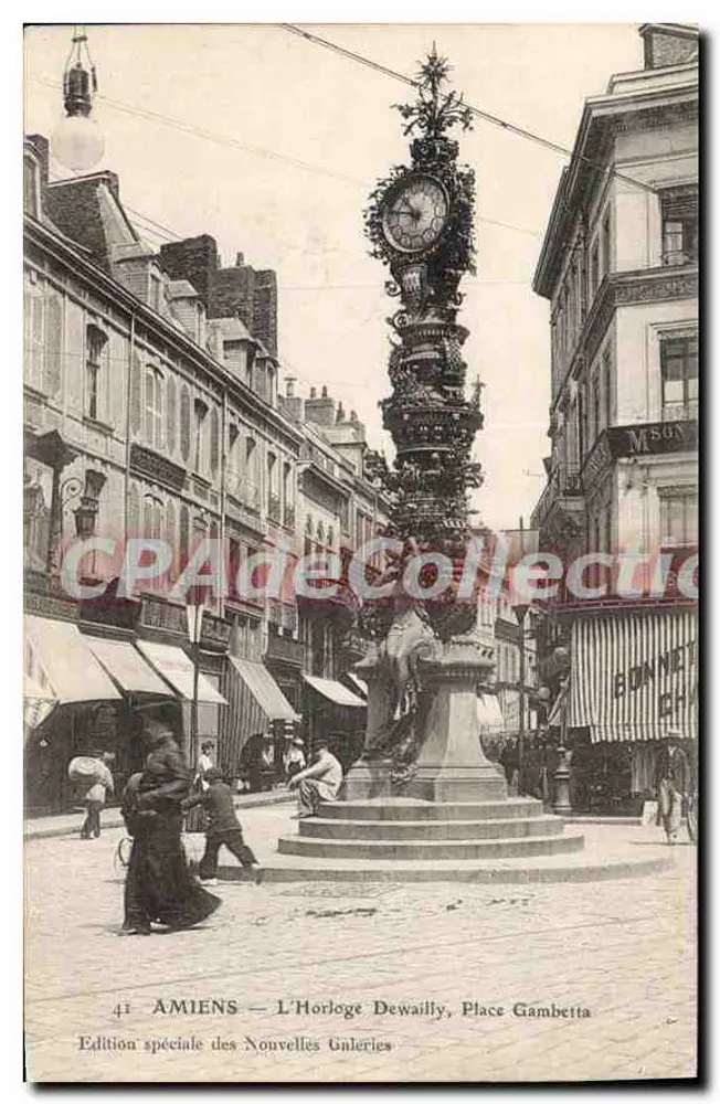 Amiens — A Relógio Dewailly, Place Gambetta — Édition spéciale des Nouvelles Galeries - Frente