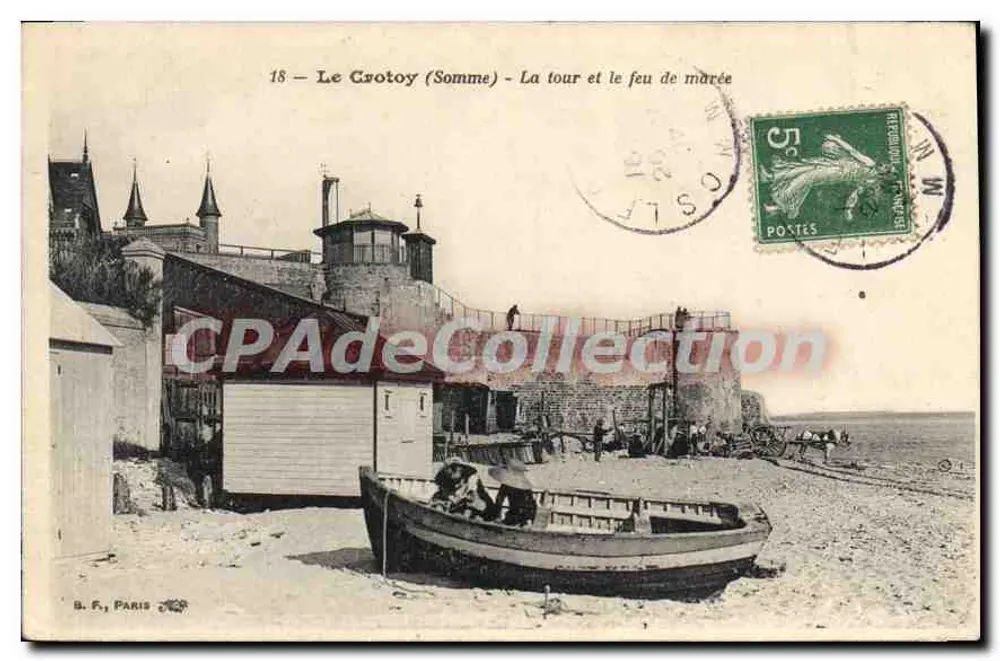 Le Crotoy (Somme) — A torre e o farol de maré — B. F., PARIS - Frente