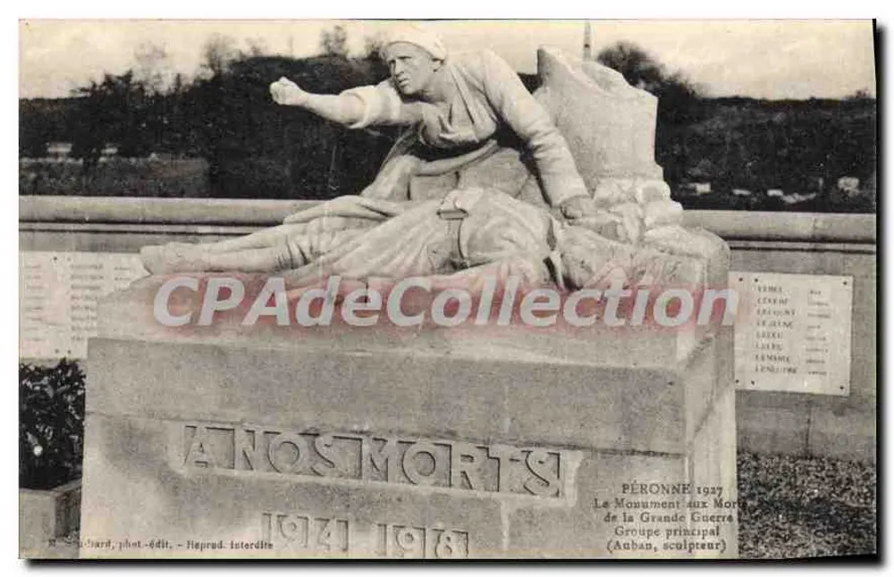 Péronne — Denkmal für die Toten des Großen Krieges — Hauptgruppe (Auban, Bildhauer) — phot. edit. Héprud - Vorderseite