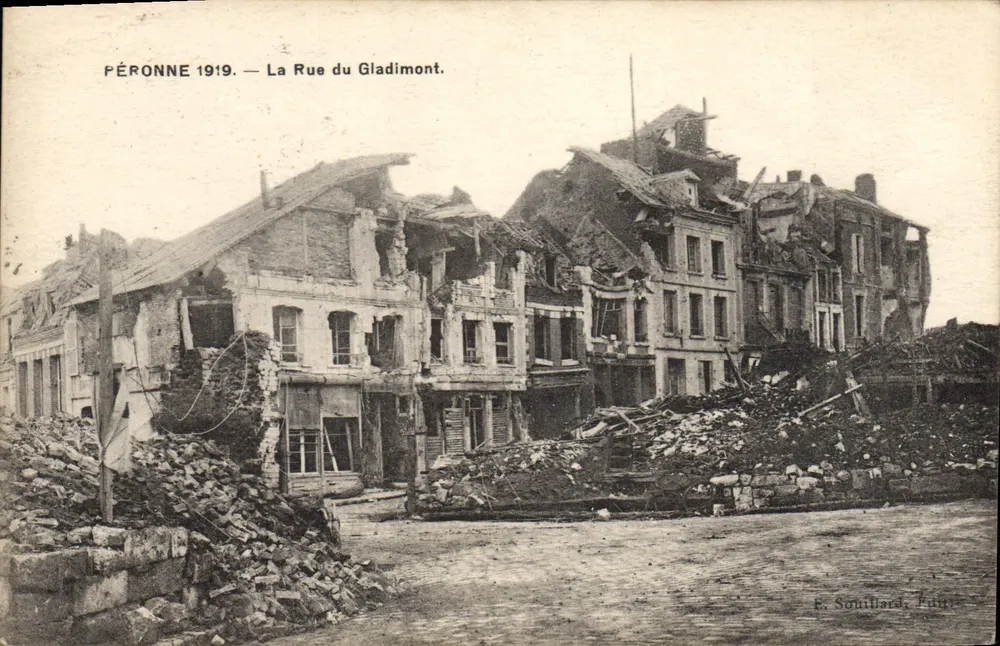 Péronne 1919 — A Rue du Gladimont — E. Souilllard, Editor - Frente