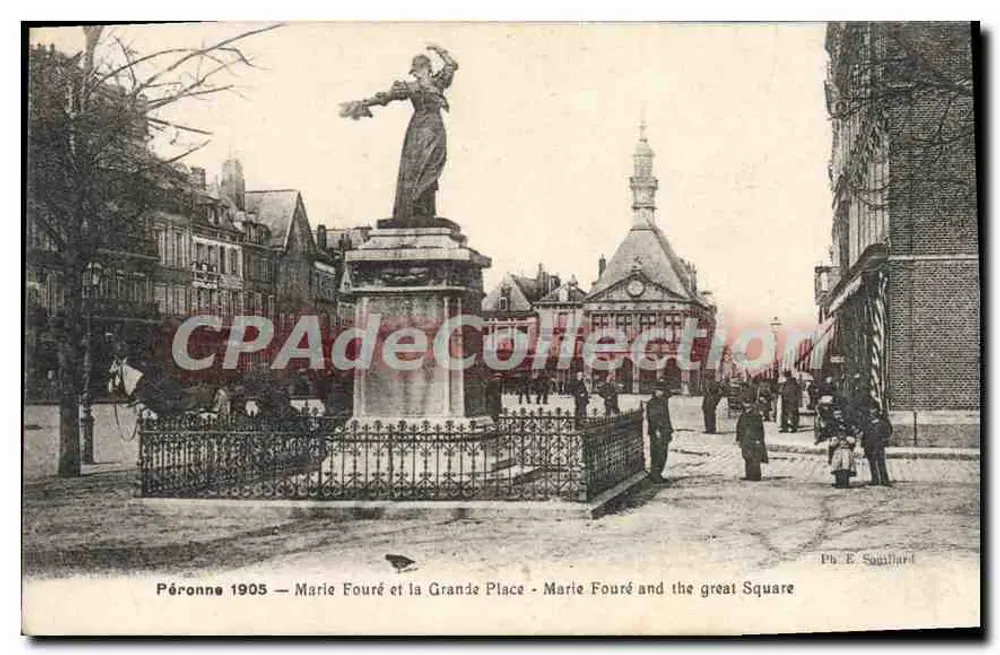 Péronne 1905 — Marie Fouré und der Grande Place — Verlag E. Sagillard - Vorderseite