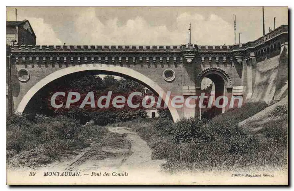 Montauban — Ponte dos Consules — Edição Magasins Réunis - Frente