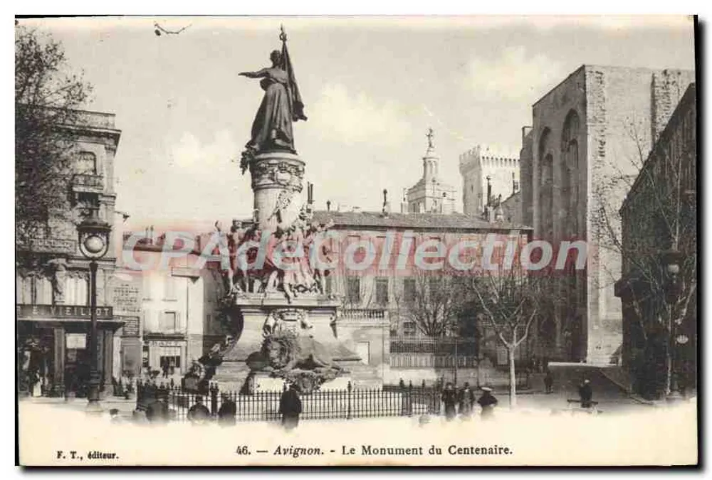 Avignon - O Monumento do Centenário — F. T., editor, n° 46 - Frente