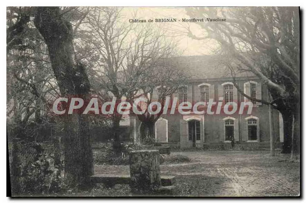 Castelo de BRIGNAN - Montfauvet Vaucluse — CPAdeCollection - Frente