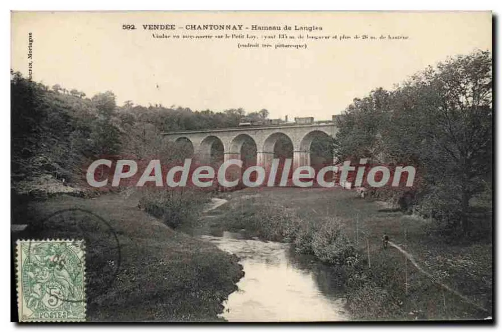 Vendée - Chantonnay - Hameau de Langies — Viaduct over het Petit Loy, 133 m lengte, 26 m hoogte — uitgever Morin, n° 592 - Voorkant