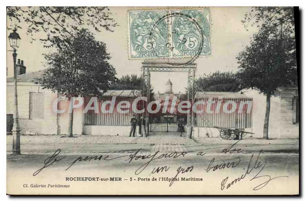 ROCHEFORT-sur-MER — Porte de l'Hôpital Maritime — Cl. Galeries Parisiennes - Vorderseite