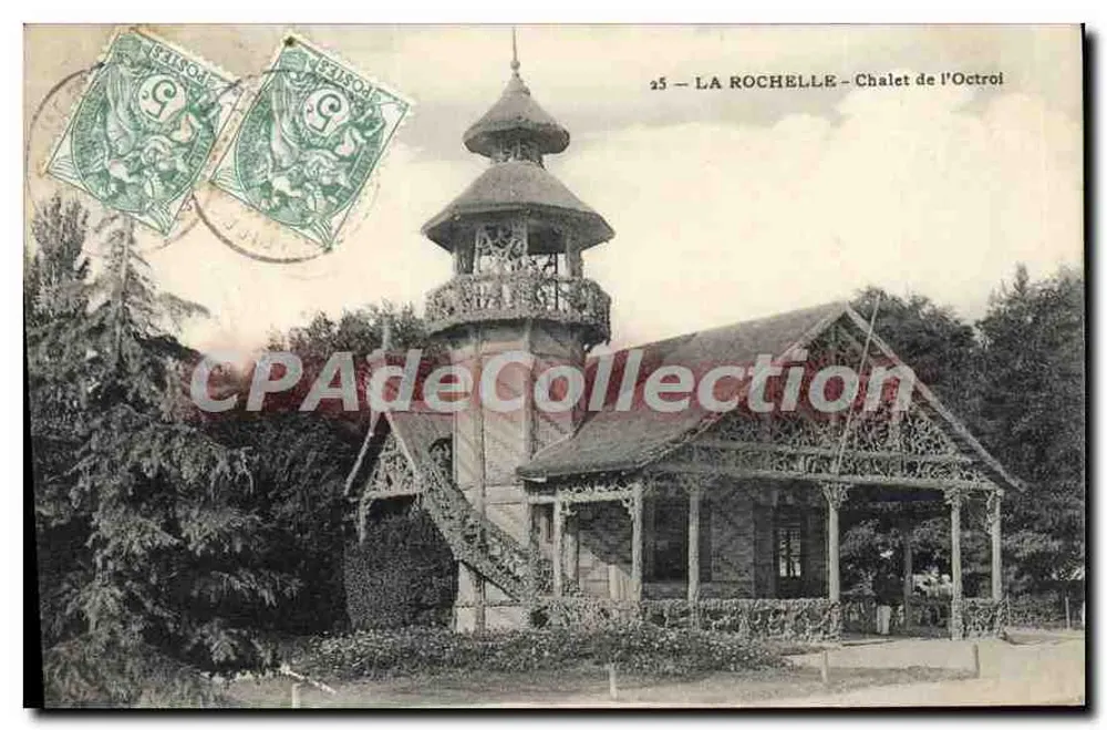 La Rochelle — Chalet de l'Octroi — Editor anônimo, n° 25 - Frente