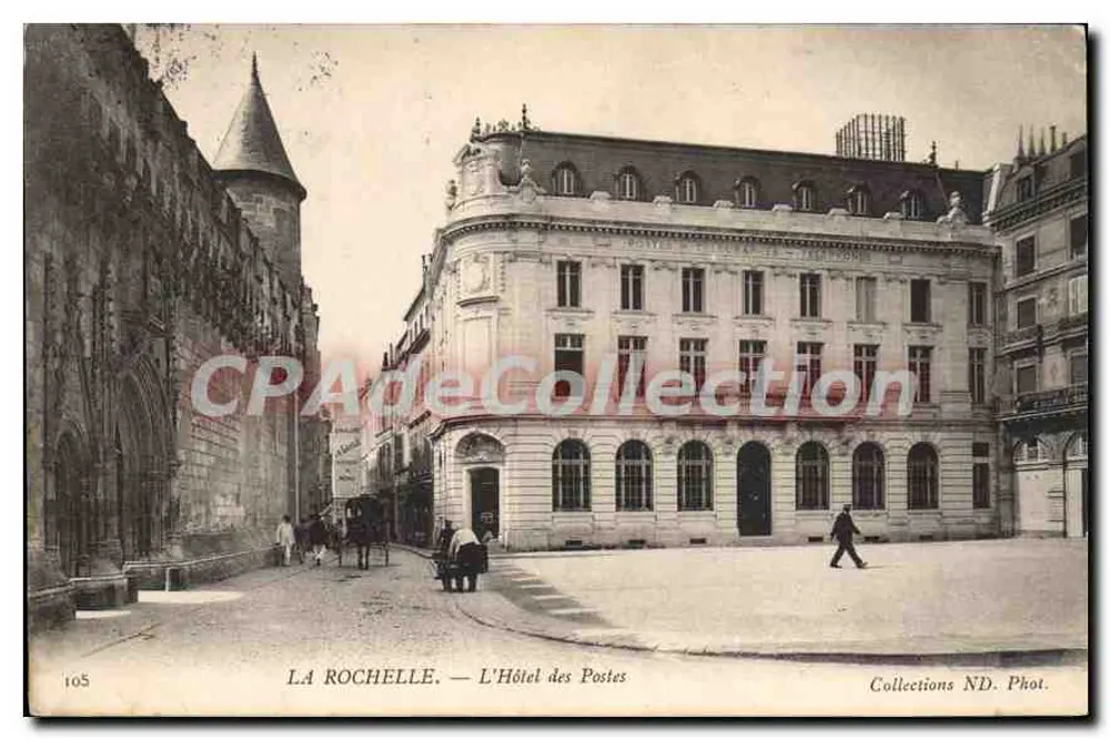 La Rochelle — O Hotel das Postas — Coleções ND. Fot. n°105 - Frente