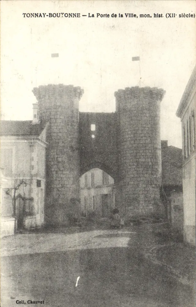 Tonny-Boutonne — Die Stadttüre, historisches Denkmal (12. Jahrhundert) — Sammlung Chauvet - Vorderseite