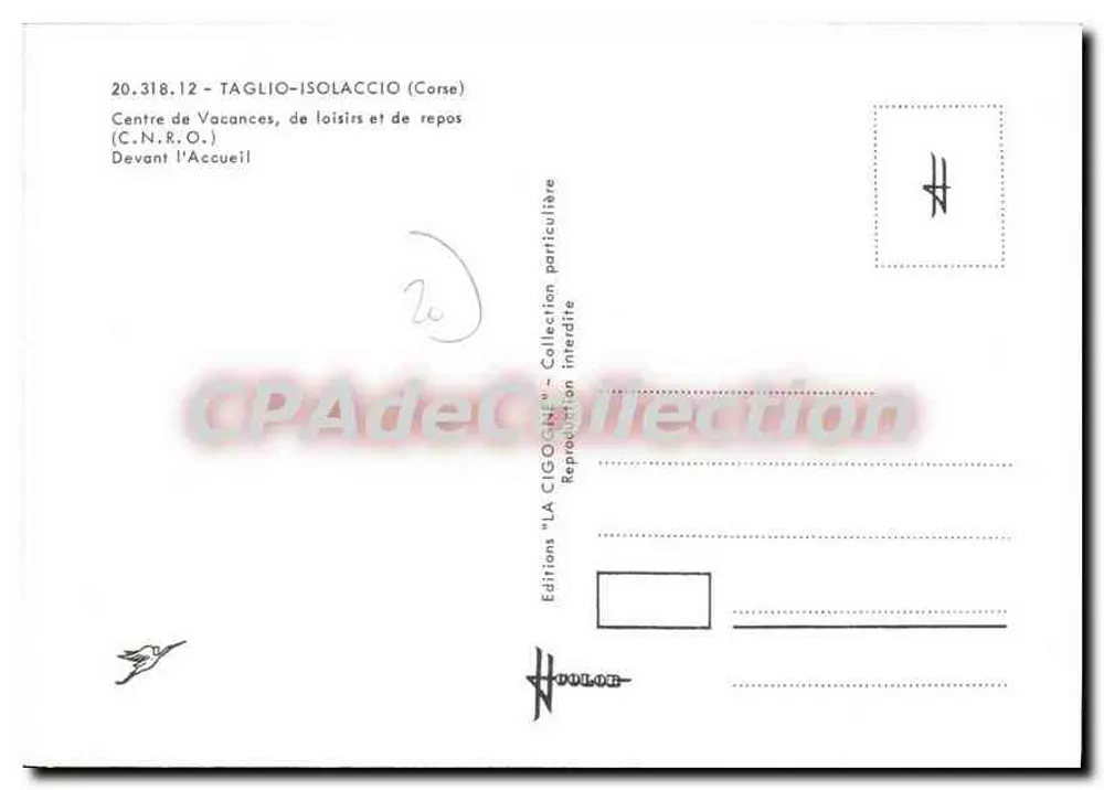 Urlaub, Freizeit und Ruhezentrum - Taglio-Isoleccio (Korsika) — Editionen 'LA CIGOGNE' Nr. 20.318.12 - Rückseite