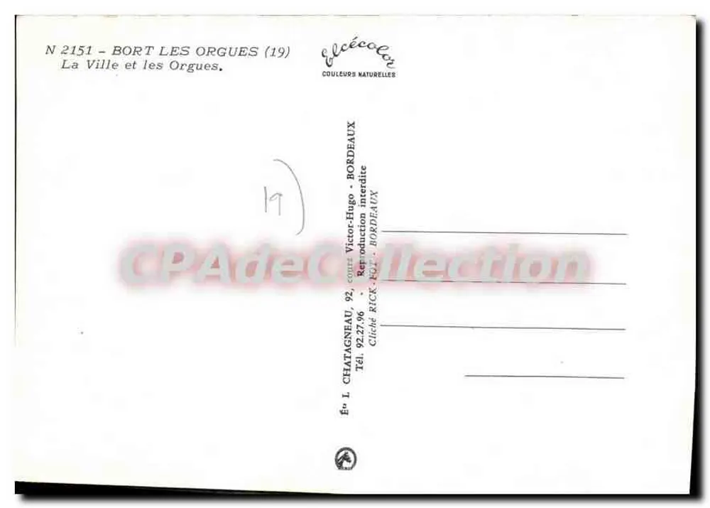 Bort-les-Orgues (19) — A Cidade e as Orgues — Editor L. Chatagneau, Bordeaux - Verso