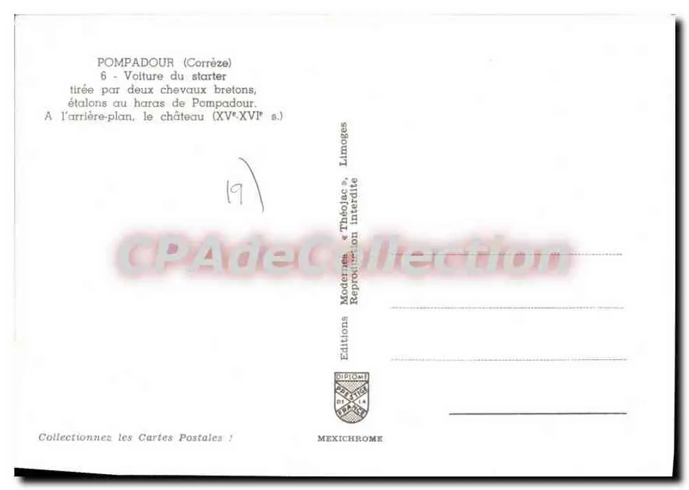 Pompadour (Corrèze) — Starter-Volturne gezogen von zwei Bretone Stuten am Pompadour-Zuchtstall. Im Hintergrund das Schloss (15. bis 16. Jahrhundert) — Editions Modernea & Théolac - Rückseite