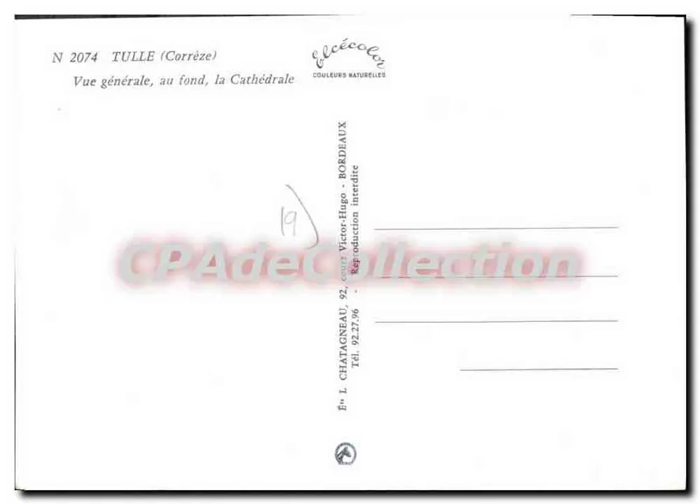 Tulle (Corrèze) — Allgemeiner Blick, im Hintergrund die Kathedrale — Él. Chataigneau - Rückseite
