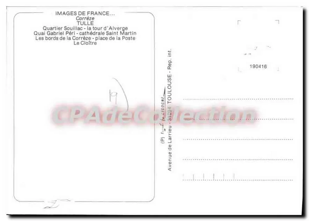 Tulle — Panoramablick und Denkmäler — Bilder Frankreichs, Toulouse - Rückseite