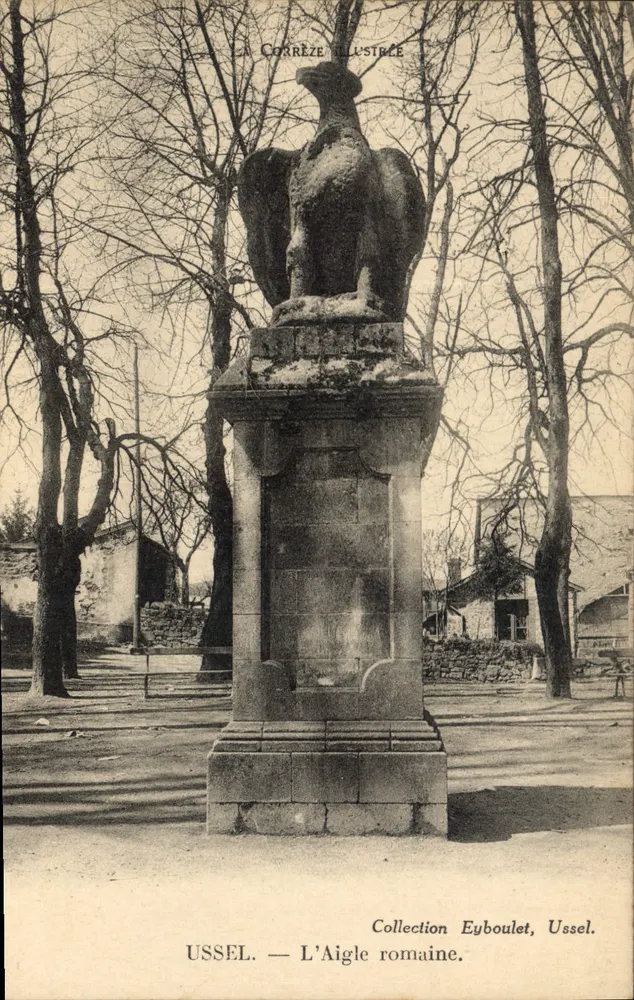 Ussel — A Águia Romana — Coleção Eyboulet, Ussel - Frente