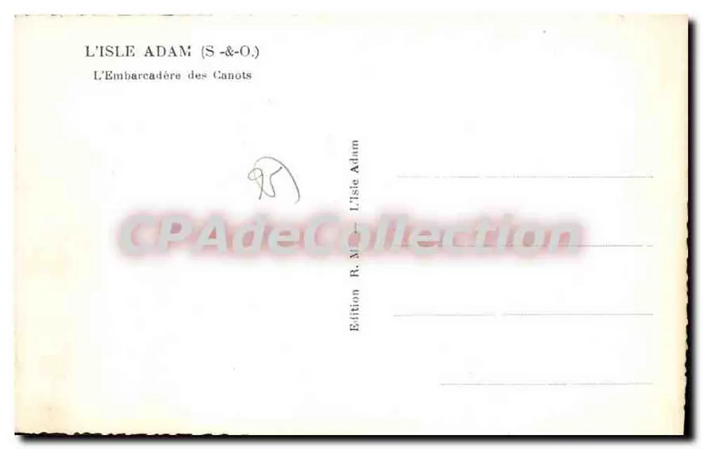 O Embarcadère dos Canots — L'Isle Adam — Édition R. M. — S-&-O. - Verso