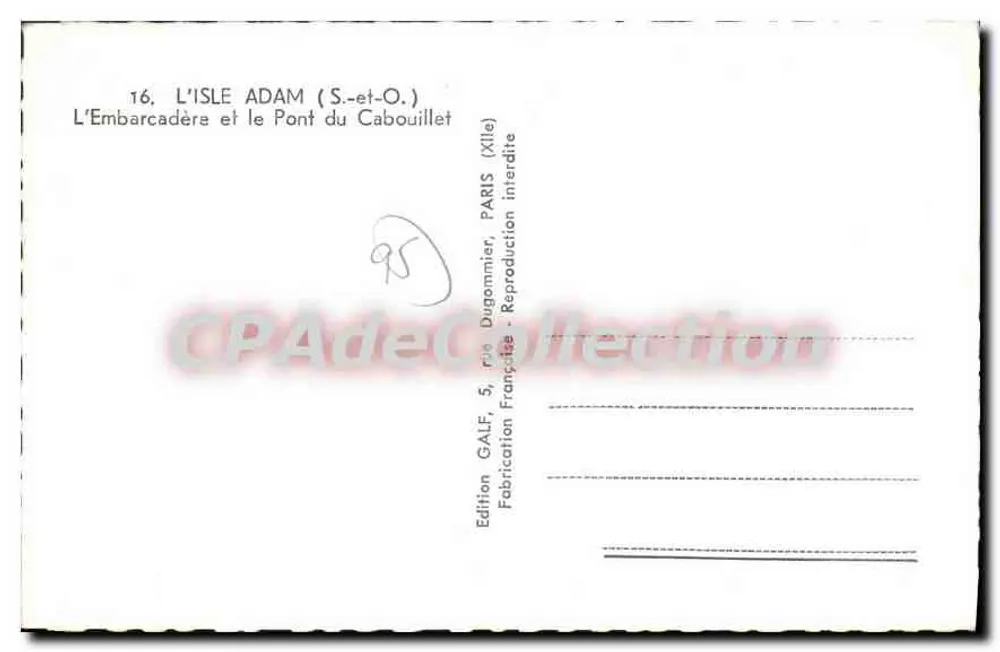 Isle Adam (S.-et-O.) — Der Embarkationspier und die Brücke Cabouillet — Edition GALF, Paris - Rückseite