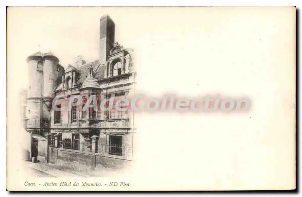 Caen - Antigo Hotel das Moedas — CPAdeCollection - Frente