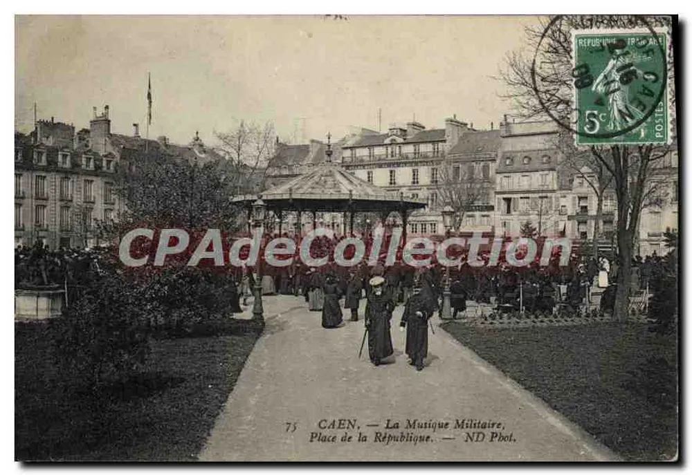 CAEN — Militärband — Place de la République — ND Pol. - Vorderseite