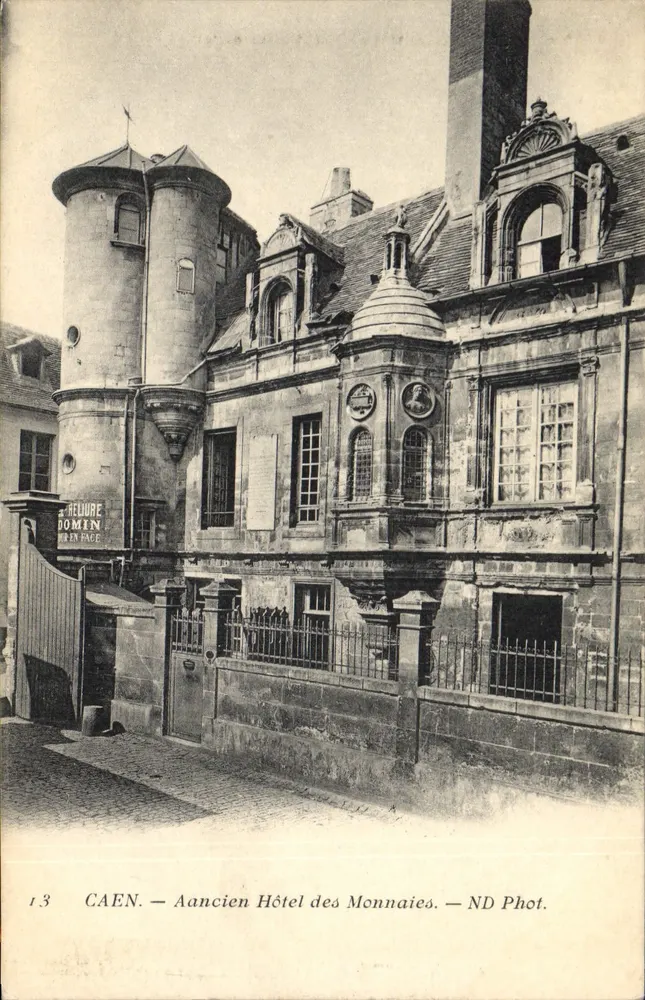 Caen — Ancien Hôtel des Monnaies — ND Phot. - Vorderseite
