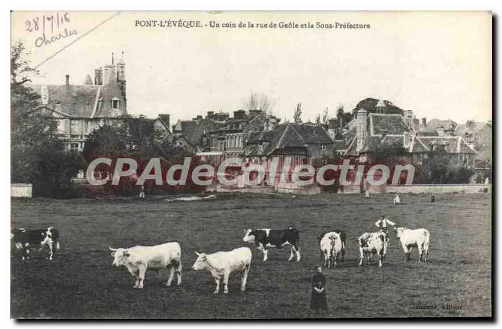 PONT-L'ÉVÈQUE. - Eine Ecke der rue de Geôle und das Untergeordnete Präfekturamt — Verlag Allier, Seriennummer nicht sichtbar - Vorderseite