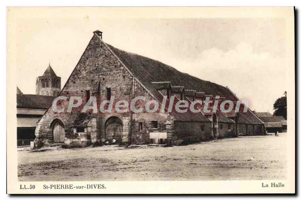 St-PIERRE-sur-DIVES — La Halle — Uitgave L'Amiaine Demaine - Voorkant